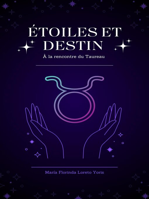Title details for Étoiles et Destin by Maria Florinda Loreto Yoris - Available